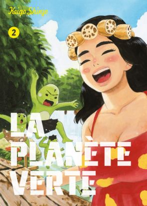 La planète verte tome 2