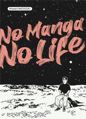 No manga, no life tome 1