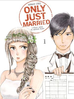 Only just married tome 1