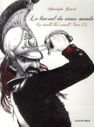 Le linceul du vieux monde tome 2 - la déroute