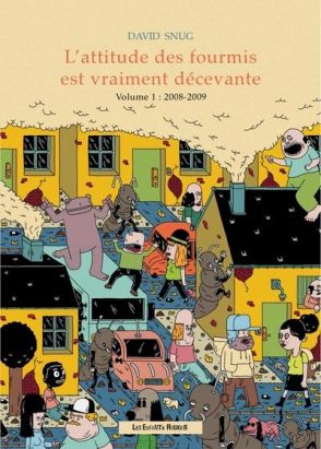 L'attitude des fourmis est vraiment décevante tome 1