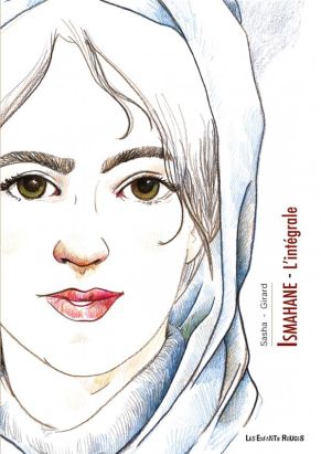 Ismahane : Intégrale Tomes 1 et 2