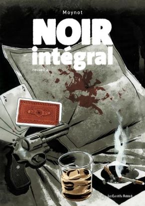 Noir intégral - recueil tome 2