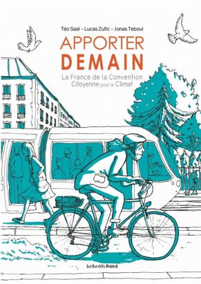 Apporter demain - La France de la convention citoyenne pour le climat