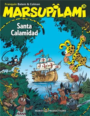 Marsupilami tome 26 - santa calaminad