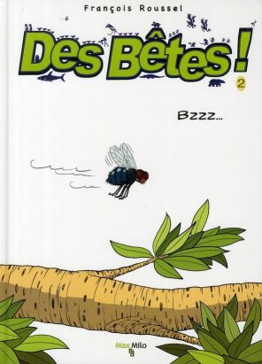 des bêtes tome 2 - bzzz...