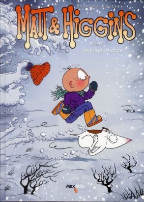 Matt et Higgings tome 3