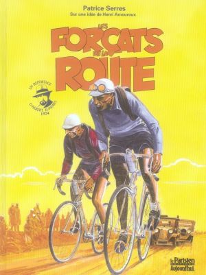 les forçats de la route