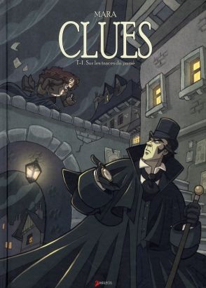 clues tome 1 - sur les traces du passé
