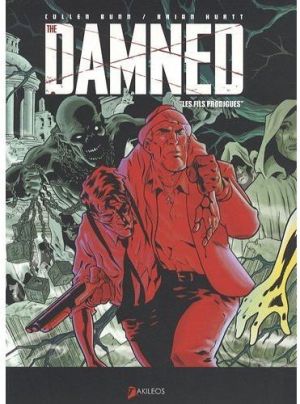 the damned ; les fils prodigues