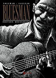 bluesman ; intégrale