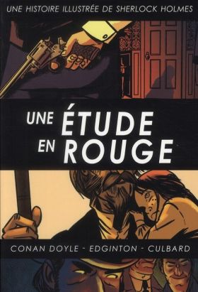 Sherlock Holmes tome 2 - une étude en rouge Sherlock Holmes tome 2 - une étude en rouge