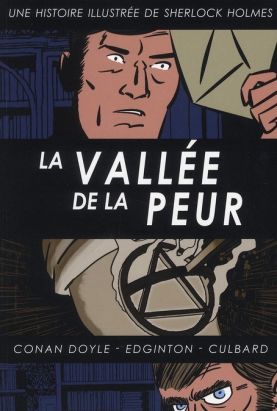Sherlock Holmes tome 4 - la vallée de la peur