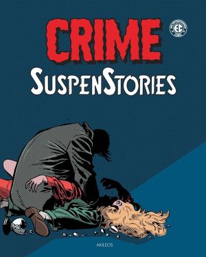 crime suspenstories tome 2