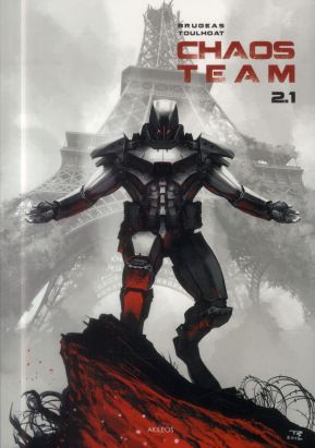 Chaos Team  saison 2 tome 1