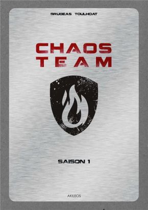 chaos team saison 1 - intégrale
