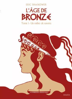 L'âge de bronze tome 1 - édition 2015