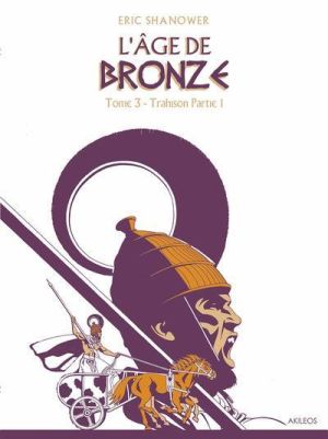 L'âge de bronze tome 3