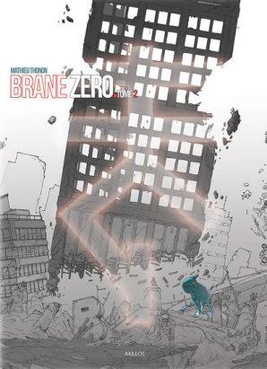Brane zero tome 2