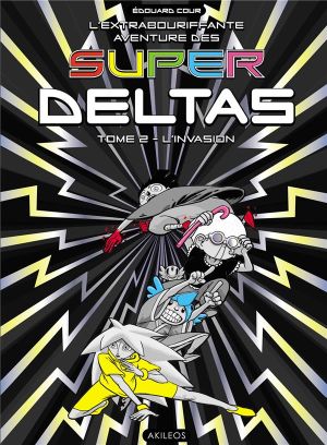 Super Deltas tome 2