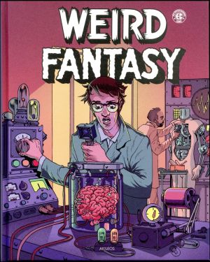 Weird fantasy tome 1