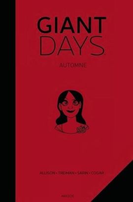 Giant days tome 1