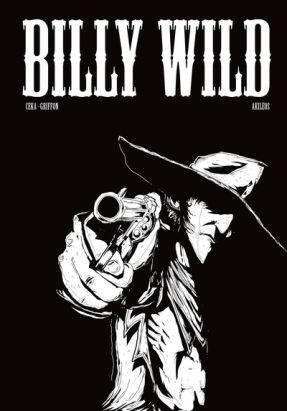 Billy Wild - intégrale