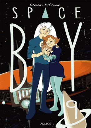 Space boy tome 9