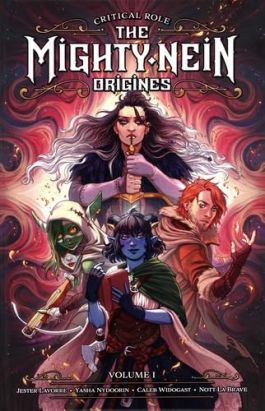 Critical Role - Mighty nein - origines tome 1