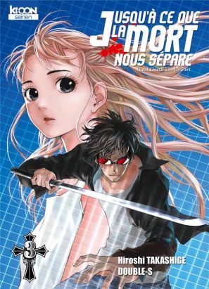 jusqu'à ce que la mort nous sépare tome 3