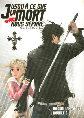 jusqu'à ce que la mort nous sépare tome 4