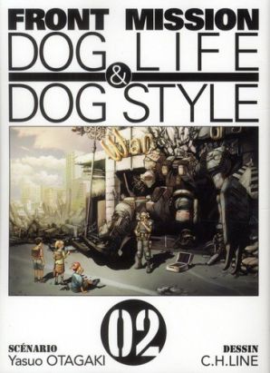 front mission, dog life & dog style tome 2