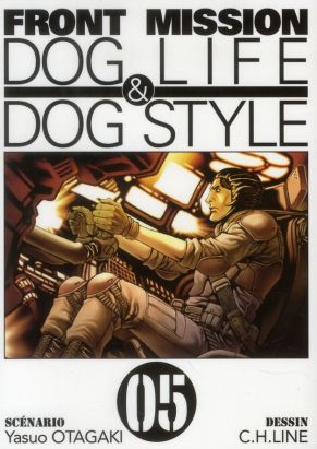 front mission, dog life & dog style tome 5