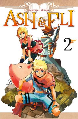 Ash & eli tome 2