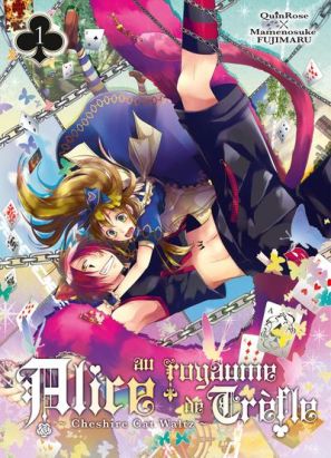 Alice au royaume de trèfle tome 1