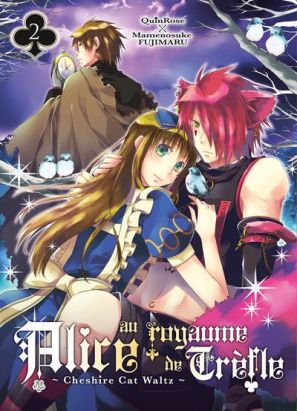 Alice au royaume de trèfle tome 2