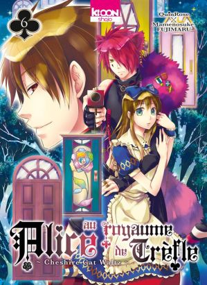 Alice au royaume de trèfle tome 6