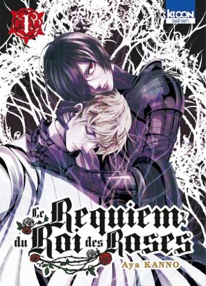 Le requiem du roi des roses tome 1