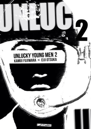 Unlucky young men tome 2