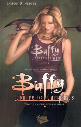 Buffy contre les vampires - saison 8 tome 1