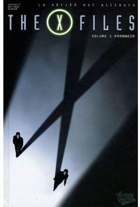 the x-files tome 1 - paranoïa