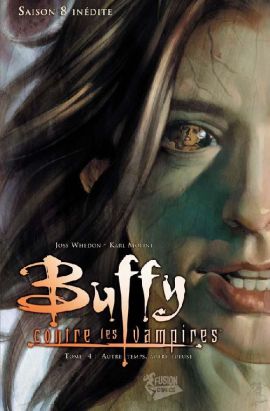 Buffy contre les vampires - saison 8 tome 4