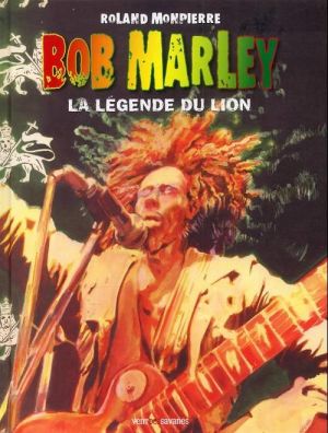 bob marley tome 2 - la légende du lion