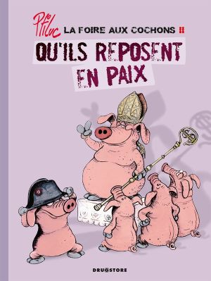 La foire aux cochons tome 2