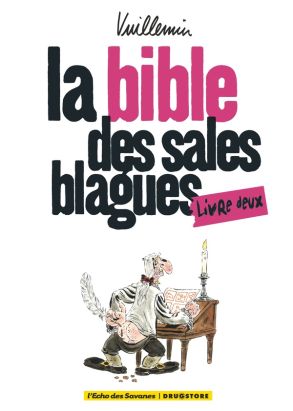 les sales blagues de l'echo - la bible des sales blagues tome 2