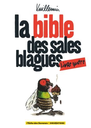 les sales blagues de l'echo - la bible des sales blagues tome 4 les sales blagues de l'echo - la bible des sales blagues tome 4