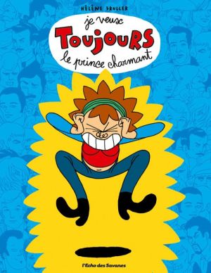 je veux toujours le prince charmant (promo)