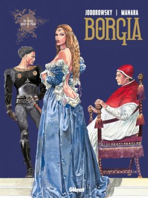 Borgia tome 1