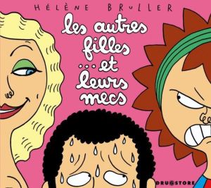 les autres filles... et leurs mecs