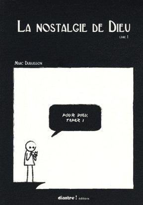 la nostalgie de dieu tome 1